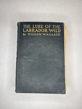 The Lure of the Labrador Wild
