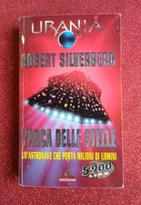 Urania - Robert Silverberg - L'Arca delle Stelle - Fantascienza - Mondadori 1997