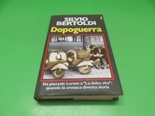 DOPOGUERRA - Silvio Bertoldi - da piazzale Loreto a '' La dolce vita '' - 1993