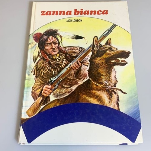 Zanna bianca jack london - bianca, di
