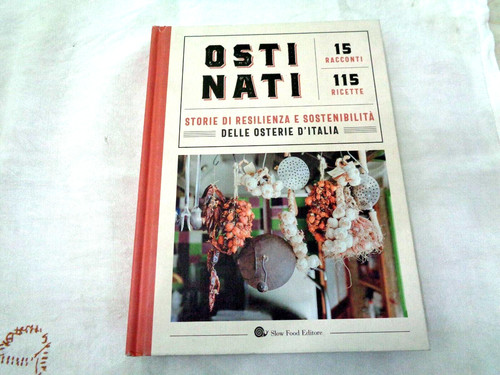 Osti nati storie - osti, resilienza