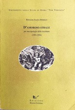 D'amoroso strale. Per una