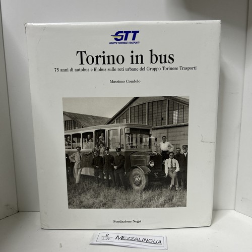 Torino bus 75 anni di - -,