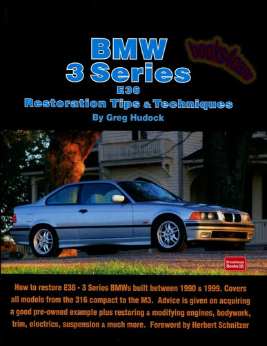 Bmw series e36 restoration - bmw,