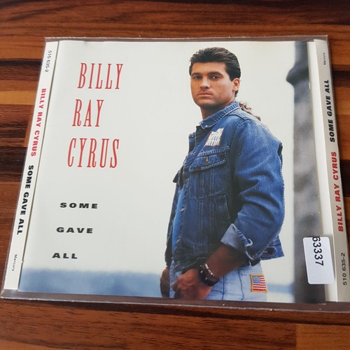 Billy ray cyrus some gave - cyrus,
