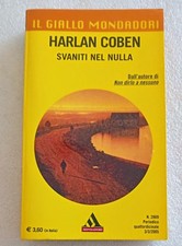 Harlan Coben: Svaniti nel nulla - Giallo Mondadori