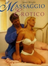 IL MASSAGGIO EROTICO