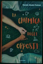LA CHIMICA DEGLI OPPOSTI