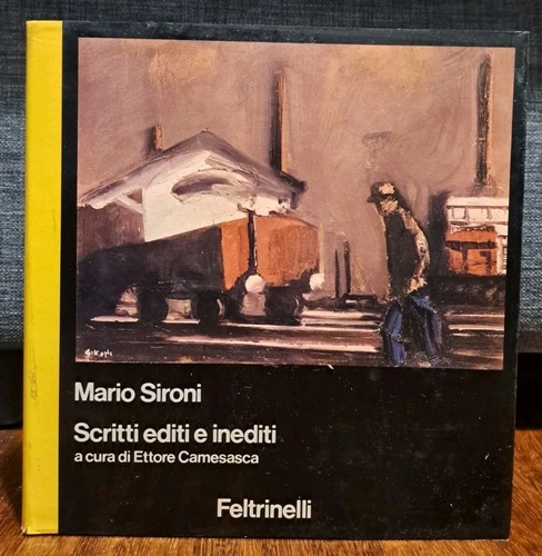 Sironi scritti editi inediti - editi,