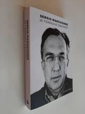 SERGIO MARCHIONNE - TOMMASO EBHARDT - SPERLING&KUPFER - 2019