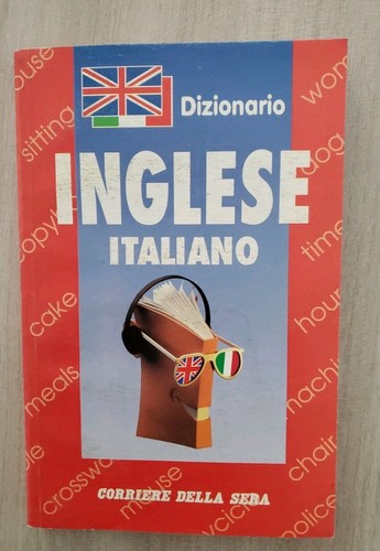 Dizionario inglese italiano - , /