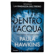 Paula Hawkins - DENTRO L'ACQUA - Romanzo