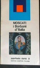 I BORBONI D'ITALIA MOSCATI