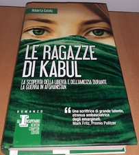 "Le Ragazze Di Kabul" di Roberta Gately