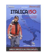 Italica 150. Viaggio a piedi