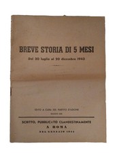 1944 Partito d'Azione pubblicaz. Clandestina BREVE STORIA DI 5 MESI Socialismo