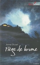 Piège de brume - Stuart, Anne
