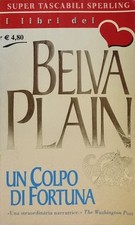 UN COLPO DI FORTUNA - Belva Plain - Super Tascabili Sperling - Romanzo USATO