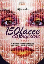 LIBRO 150 FACCE DA TRUCCARE