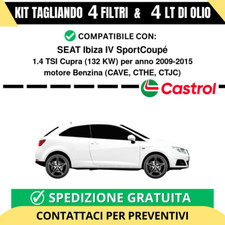 Tagliando per SEAT Ibiza IV SportCoupé 1.4 TSI Cupra 132 kw - 4 Lt di Castrol...