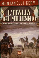 LIBRO L'ITALIA DEL MILLENNIO. Montanelli, Cervi. Rizzoli. storia d'Italia BUR