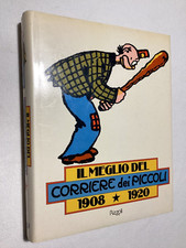 IL MEGLIO DEL CORRIERE DEI PICCOLI dal 1908 al 1948 - 1° edizione