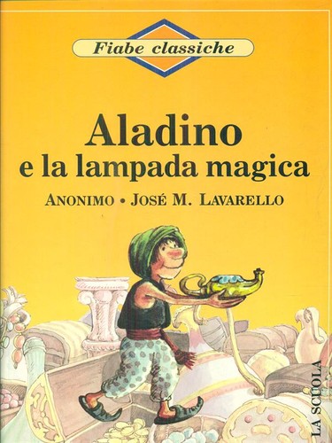 Aladino lampada magica - aladino, la