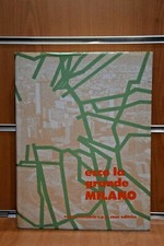 Ecco la Grande Milano 1°Ed.1970 Nuovo Mercurio Spa Casa Editrice