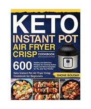 Keto Instant Pot Air Fryer