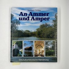 An Ammer und Amper /
