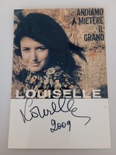 LOUISELLE AUTOGRAFO ORIGINALE