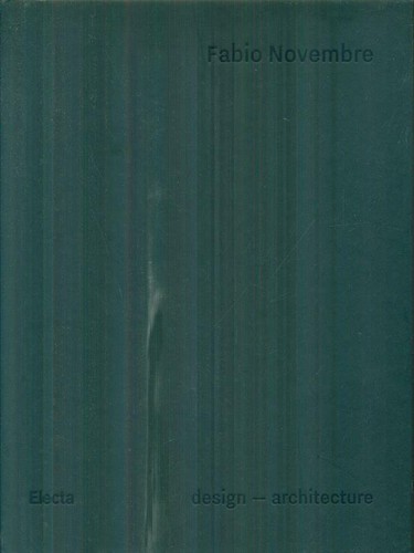 Fabio novembre prima edizione - novembre,