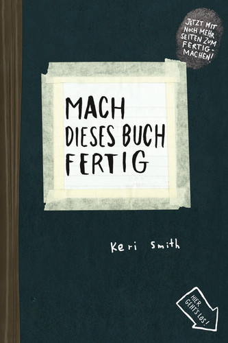 Keri smith mach dieses buch - dieses,