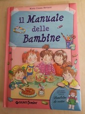 Il Manuale Delle Bambine libro