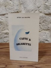 Caffè & sigarette -Enzo La