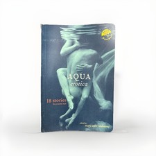 Aqua Erotica: 18 Stories for a