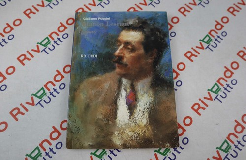 Giacomo puccini manon - puccini, lescaut