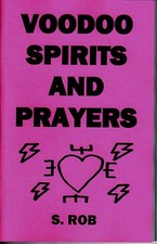 The book of VOODOO SPIRITS AND