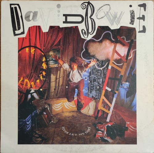 David bowie never let me - –,