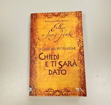 Libro La legge dell'Attrazione Chiedi e ti sarà dato Esther e Jerry Hicks
