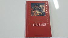 I DUELLANTI JOSEPH CONRAD FABBRI EDITORI