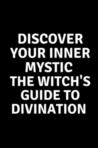 Discover your inner mystic - inner, the