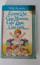 ECCOMI QUI - CIAO MAMMA, CIAO
