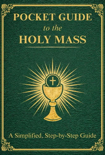 Pocket guide the holy mass - pocket,