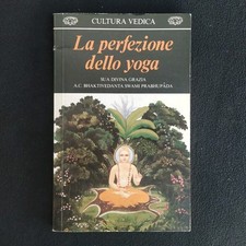 CULTURA VEDICA - LA PERFEZIONE