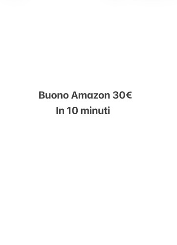 Buono amazon gratis con - 30€,
