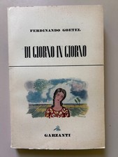 Di giorno in giorno di Ferdinando Goetel La vespa blu 4 Ed. Garzanti 1947