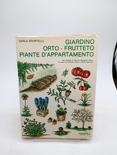Giardino Orto Frutteto Piante D'appartamento - Carla Sportelli HOEPLI