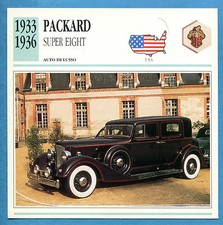 SCHEDA TECNICA AUTO DA COLLEZIONE - PACKARD SUPER EIGHT 1933-1936