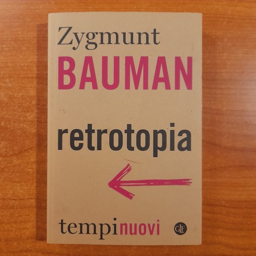 Retrotopia zygmunt bauman - -,
